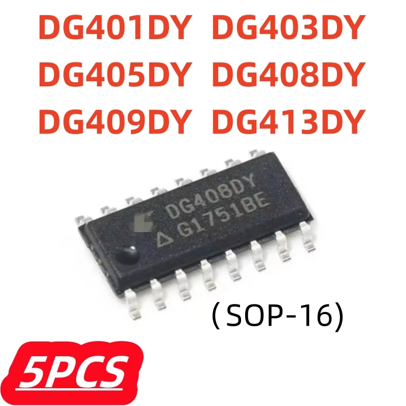 5Pcs/lot DG401DY DG403DY DG405DY DG408DY DG409DY DG413DY -T1-E3 sop-16 100% New Chip