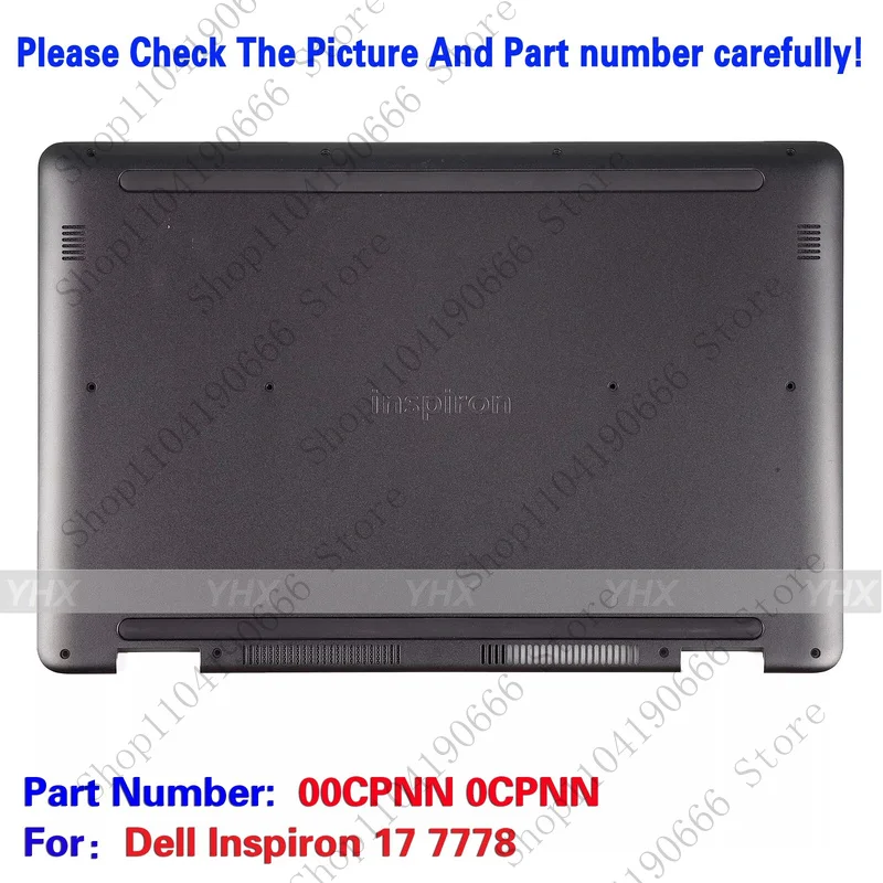 

BD New For Dell Inspiron 17 7778 Lower Bottom Base Case Cover 00CPNN 0CPNN.