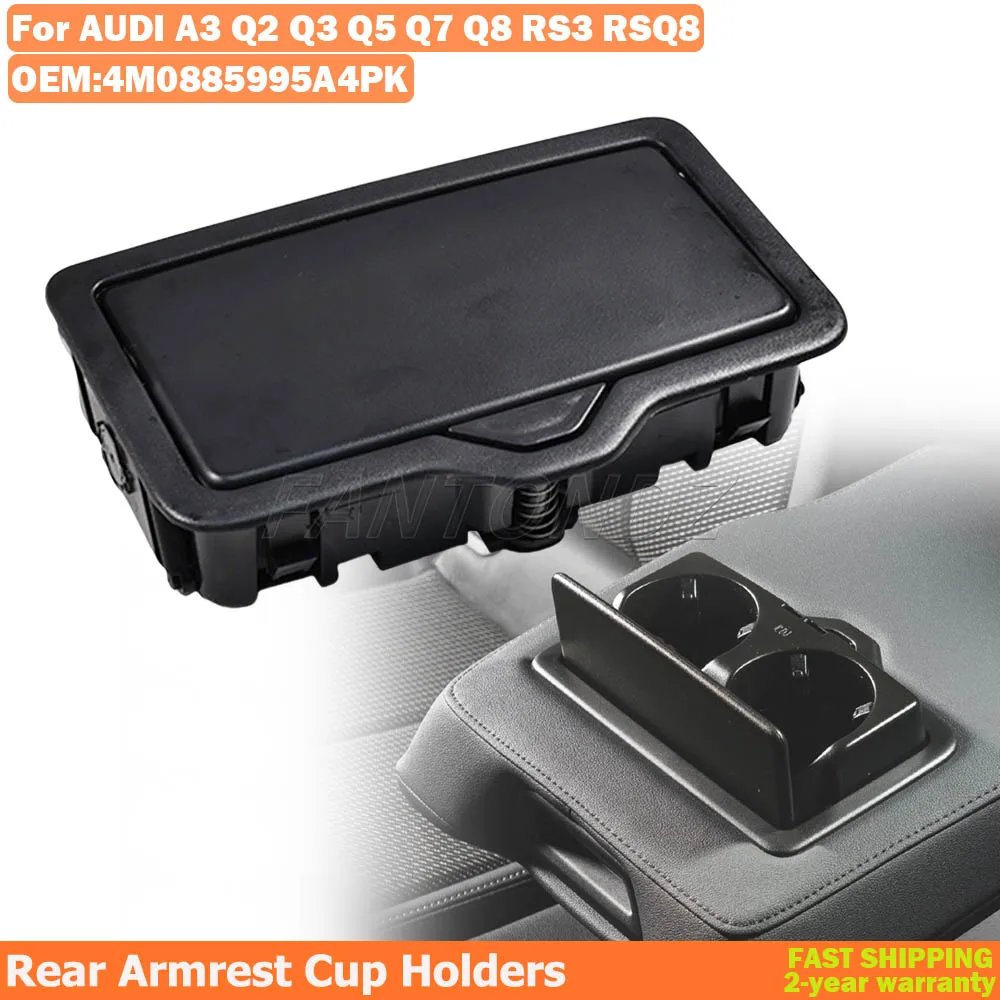 Rear Center Armrest Cup Holder Black 4M0885995A4PK For Audi A3 Q2 Q3 Q5 Q7 Q8 RS3 RSQ8 