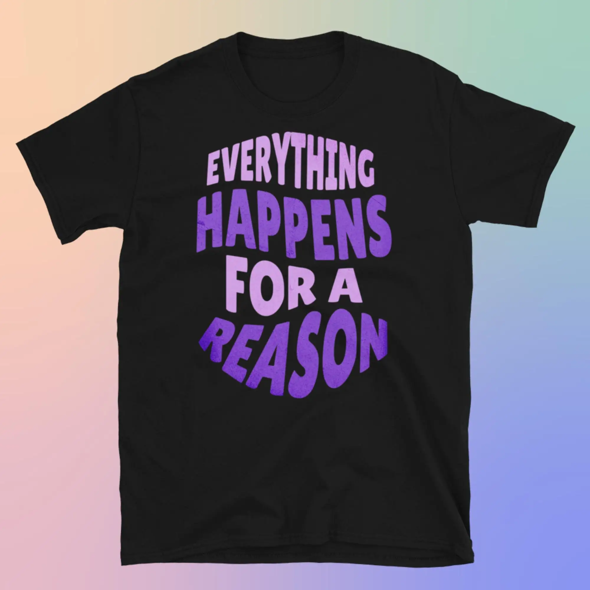 

Футболка «Все происходит за причина»