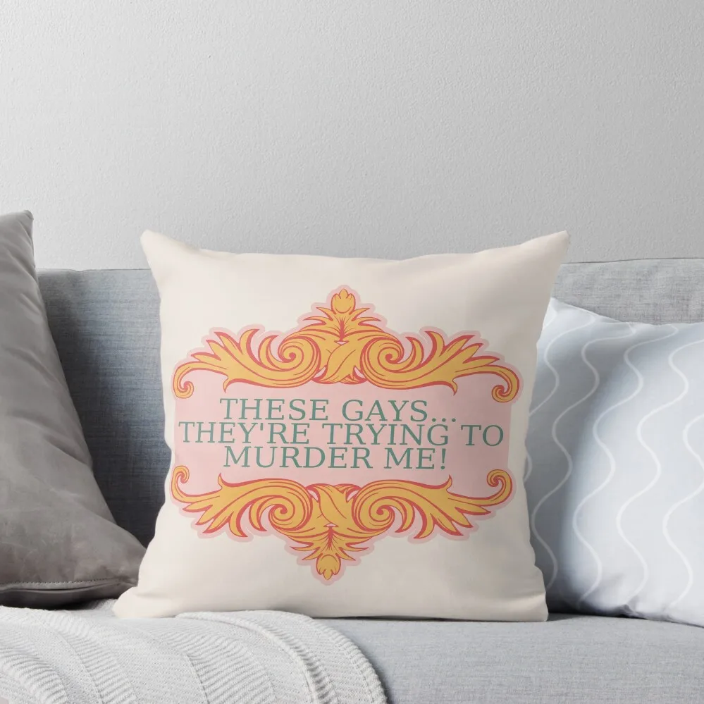 The White Lotus Tanya Quote These Gays Print in Peach & Yellow Throw Pillow Christmas Pillows Sofa Cushions pillow