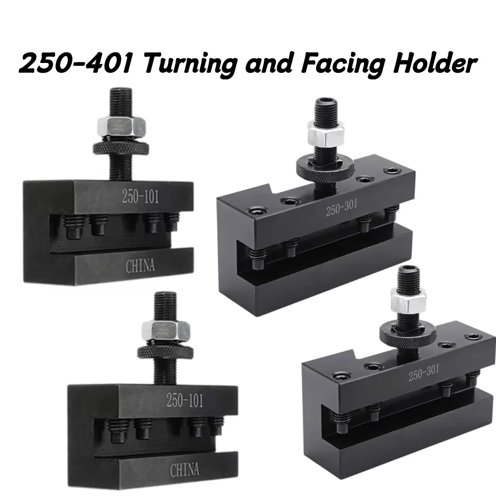 Quick Change Tool Post Turning Tool Holder 250-001 250-101 250-201 250-301 250-401 Turning & Facing Holder