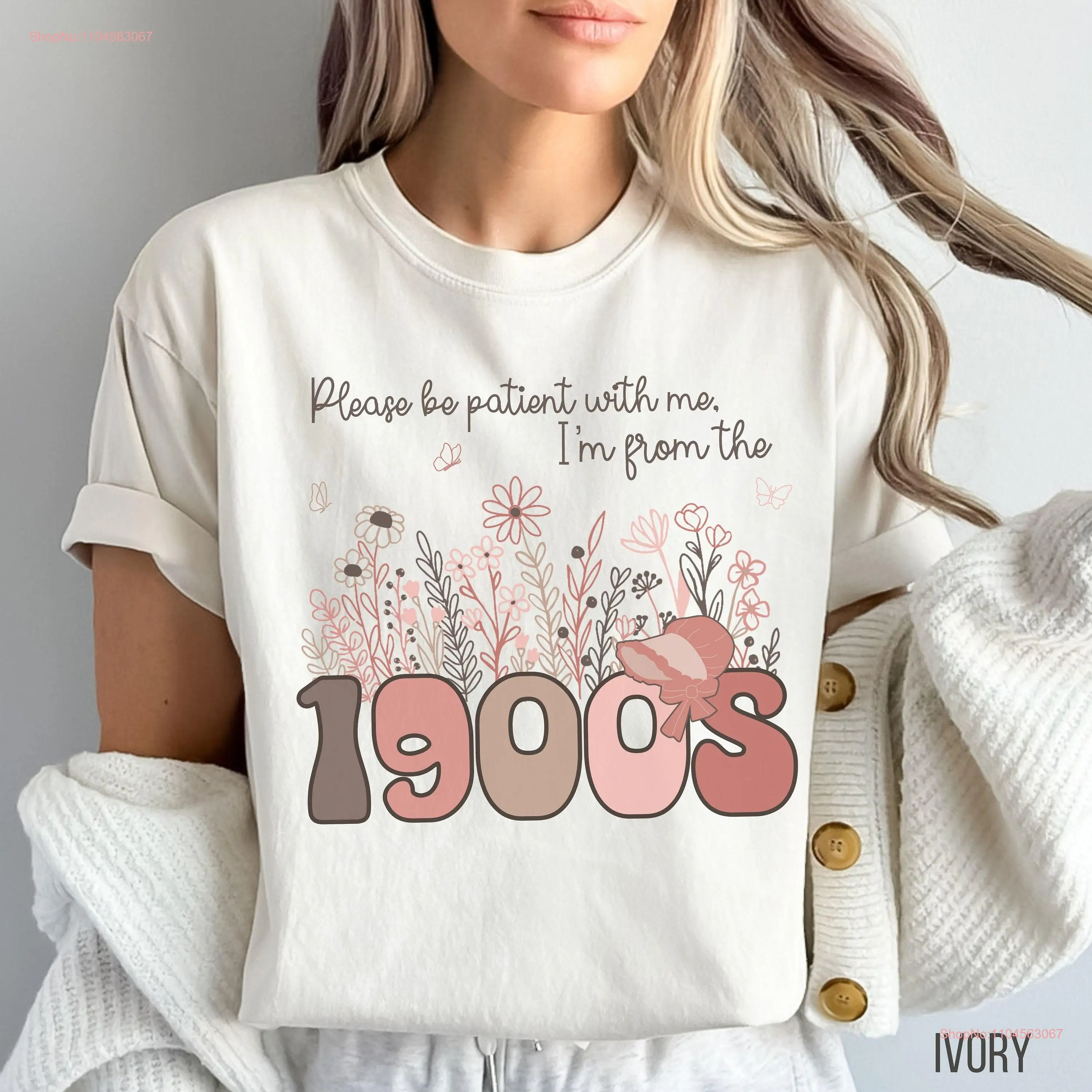 Camiseta occidental sarcástica de flores silvestres para Gen X, por favor, sea paciente, soy de los años 1900, Top Floral divertido de moda, amiga, mamá