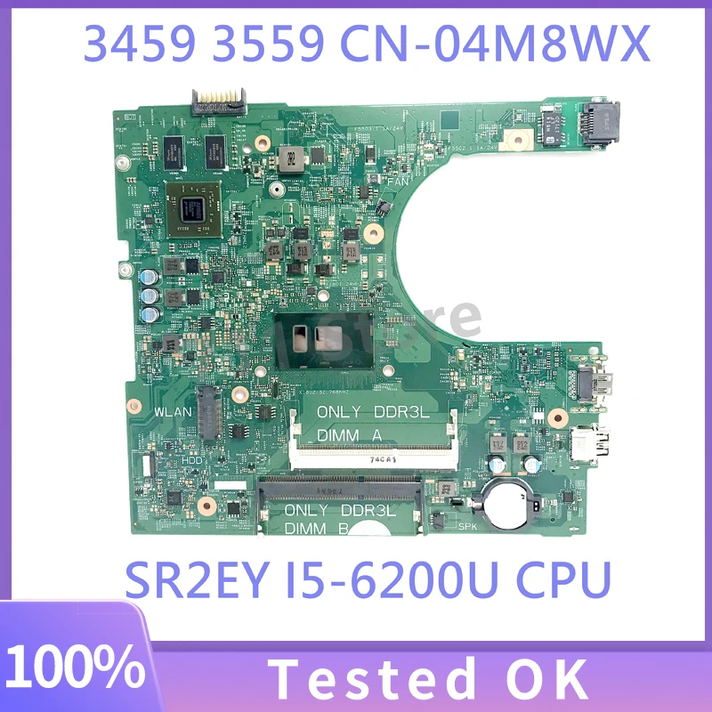 

CN-04M8WX 4M8WX 04M8WX с материнской платой процессора SR2EY I5-6200U для DELL 3459 3559, материнская плата для ноутбука 14236-1, 100% полная работа, хорошо