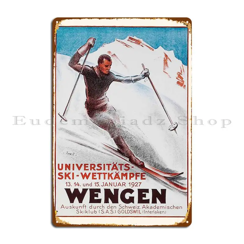 Wengen Switzerland University Ski Competition Coopercarters Metal Plaque Poster Customize Wall Decor Living Room Tin Sign Poster