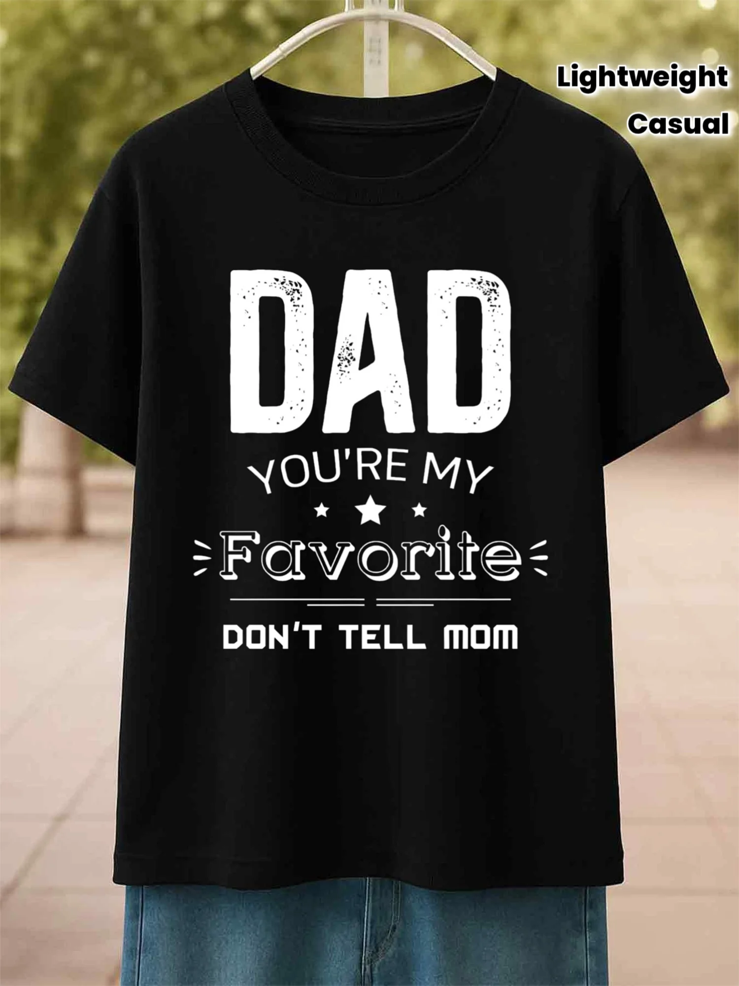 1 camiseta divertida para hombre en color negro con la frase "Papá, eres mi favorito, no se lo digas a mamá" - Camiseta ligera informal de manga corta y cuello redondo, adecuada para regalos del Día del Padre, ropa informal, estilo hip-hop y conjuntos familiares humorísticos.