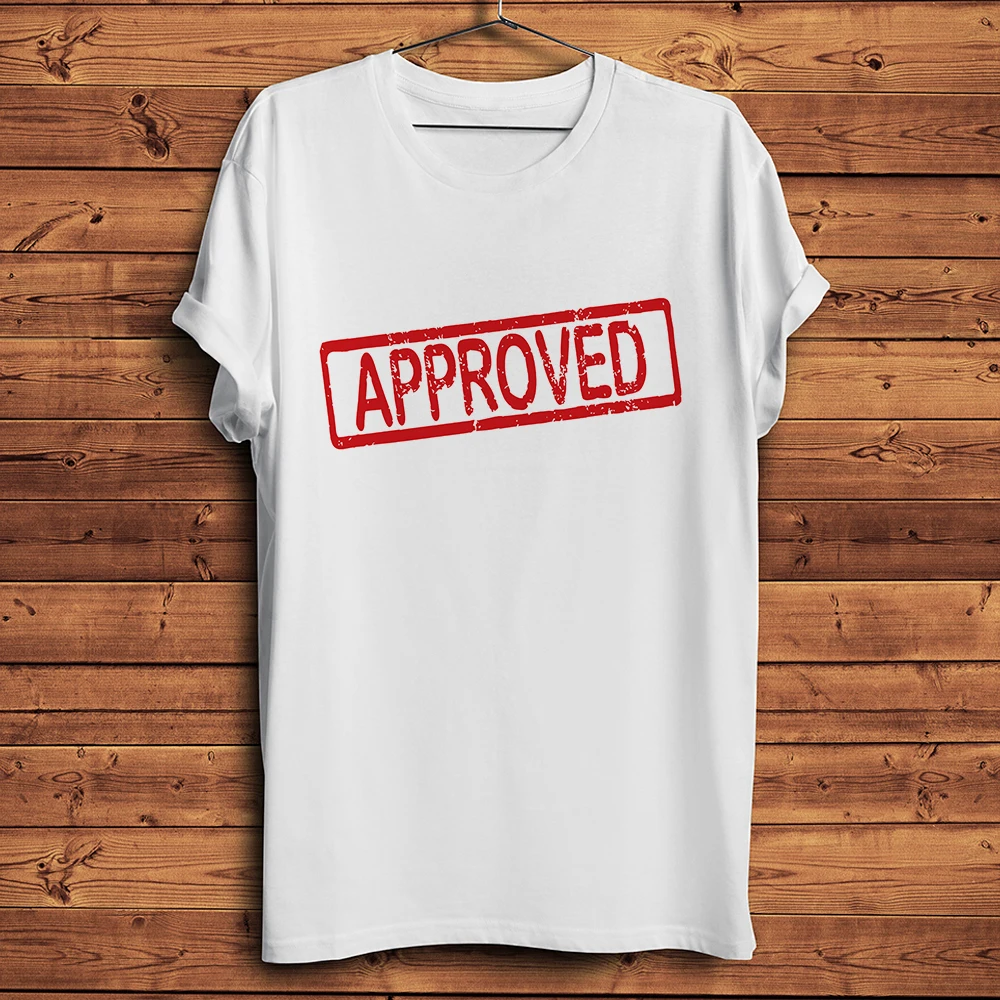 APPROVED Seal Signet Funny Humorous T Shirt,Homme New White Casual O-neck Short Sleeve Tshirt,Unisex Tee Breathable Print