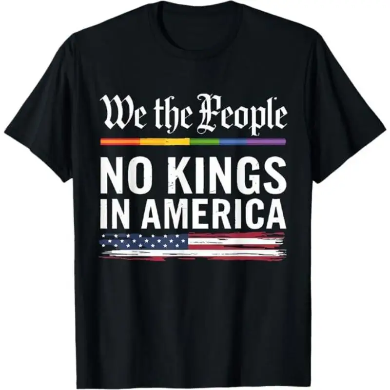 

Men's We The People Pride T-shirt LGBTQ Rainbow No Kings In America Print Patriotic USA Flag Graphic Tee Unisex Gift