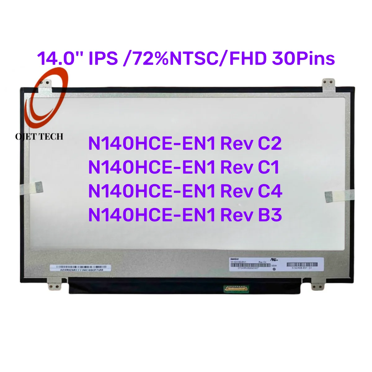 

N140HCE-EN1 Rev.C2 C4 C1 B3 14.0 Laptop LCD LED FHD 1920*1080 IPS 30pin Slim Matte Display 72% NTSC