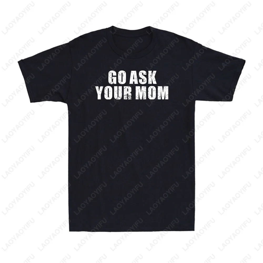 ask your mom