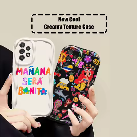 Karol G Manana Sera Bonito Case For Samsung Galaxy A73 A72 A71 A35 A34 A33 A32 A31 A25 A24 A23 A22 A15 A14 A13 A05S A05 5G Cover