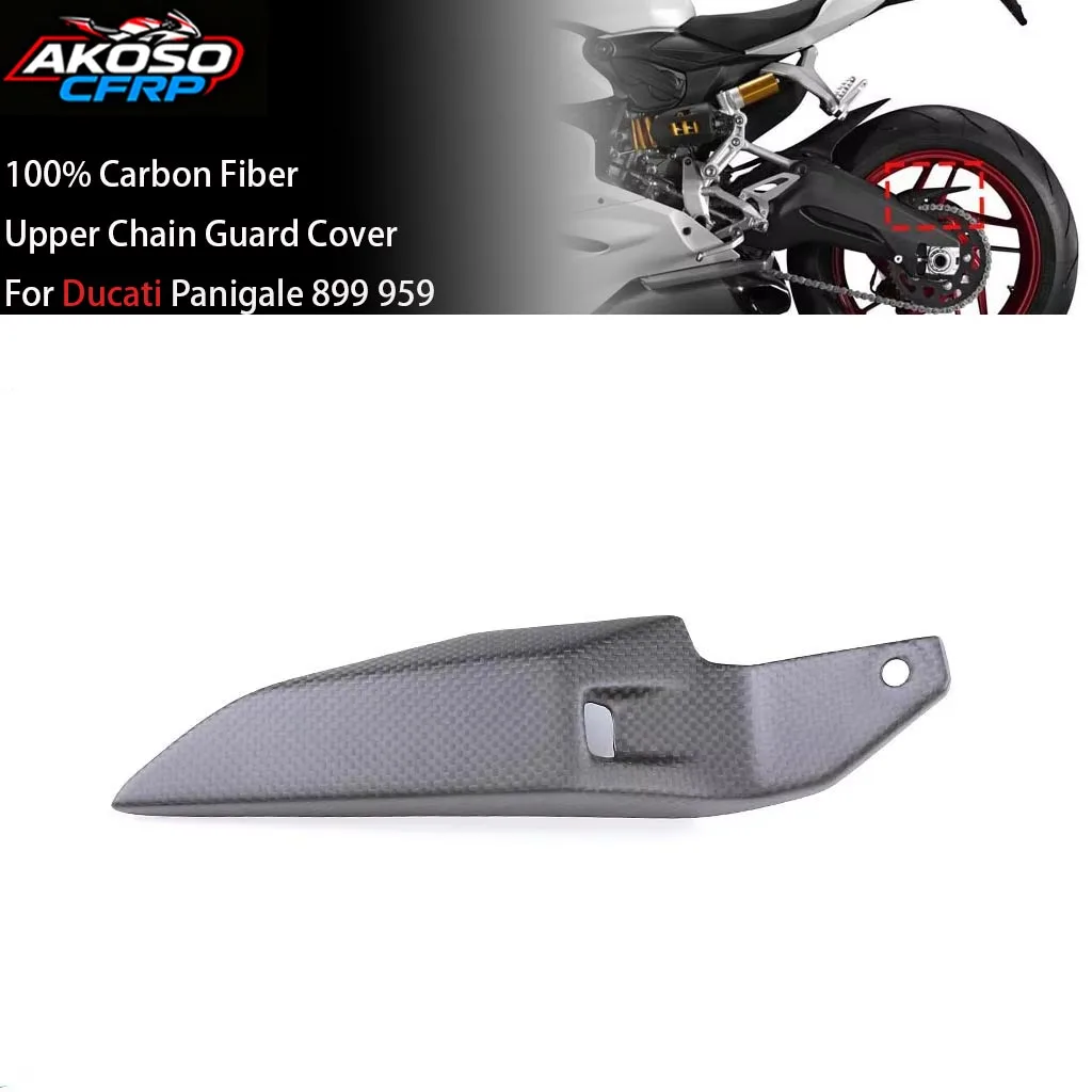 

For Ducati Panigale 899 959 Motorcycle Accessories 100% Pure 3K Carbon Fiber Upper Chain Guard Cover Protector Fairing Kit Parts
