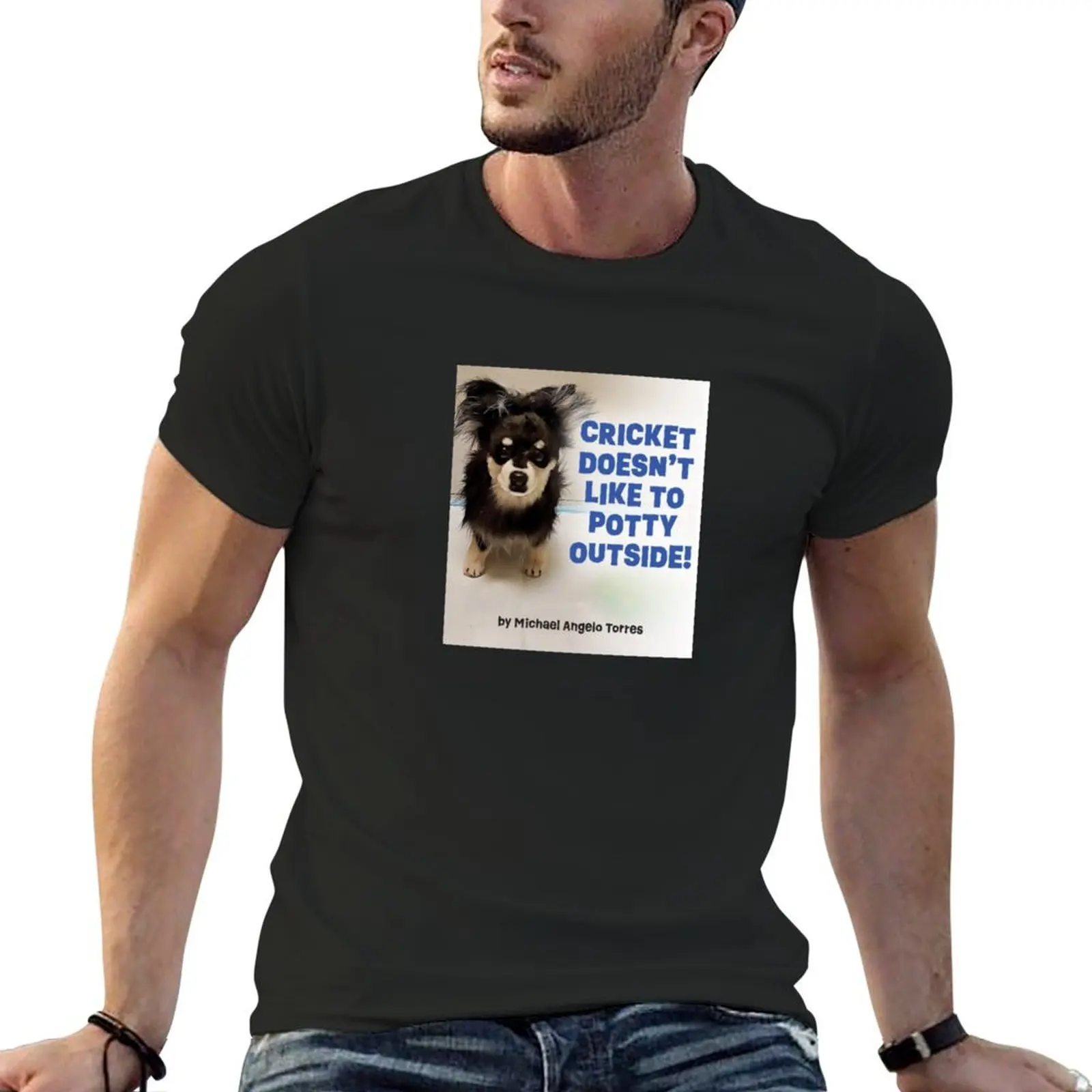 Cricket Doesn't Like To Potty Outside! T-Shirt baggy shirts cute tops graphic t shirt vintage cotton t shirt men