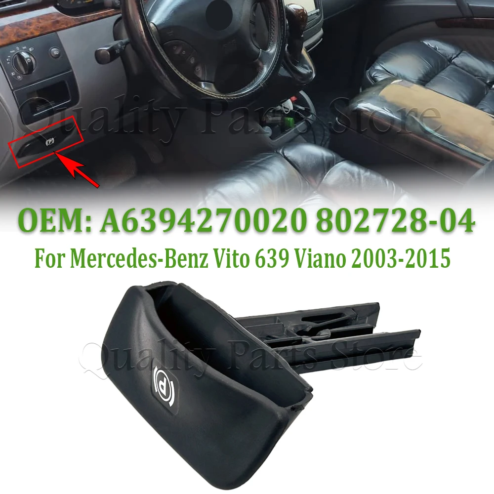

Ручка рычага ручного тормоза для Mercedes-Benz Vito 639 Viano 2003-2015, ручка освобождения стояночного тормоза ручного тормоза A6394270020 802728-04