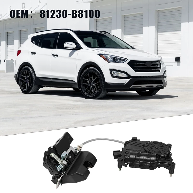 

81230-B8100 Car Rear Tailgate Latch Lock Actuator Accessories For Hyundai Santa Fe 2013-2018 Mounting Trunk Power Latch Assembly