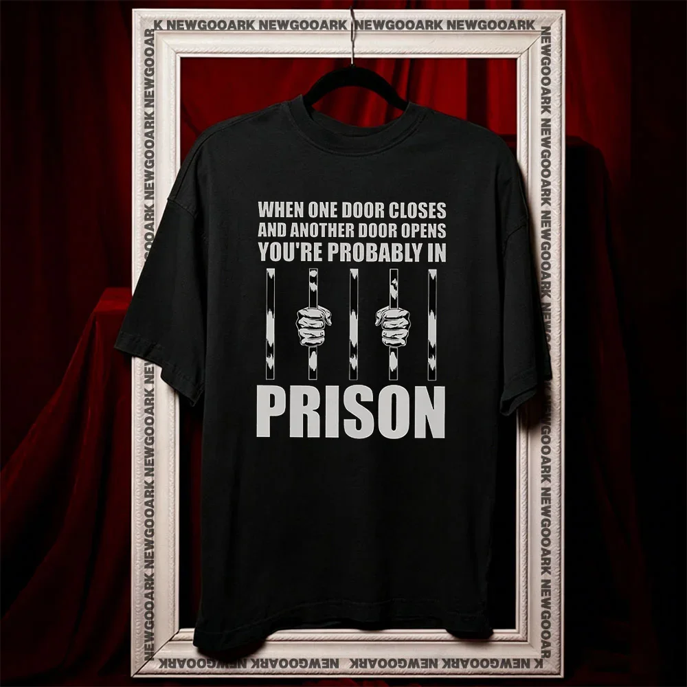 Funny Corrections Officer when one door closes and another door opens you're peobably in proson shirt graphic t shirts Adult