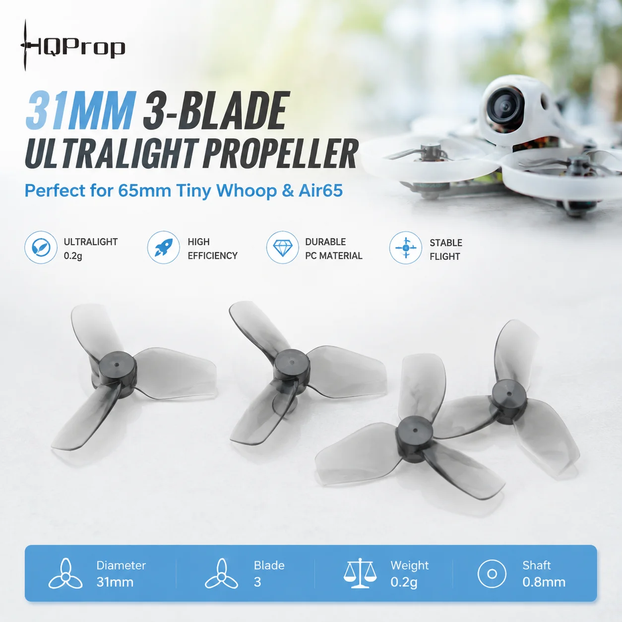 HQ 31mm Ultralight 3-Blade Propeller 1.2 inch 0.8mm Shaft for 65mm Tiny Whoop Air65