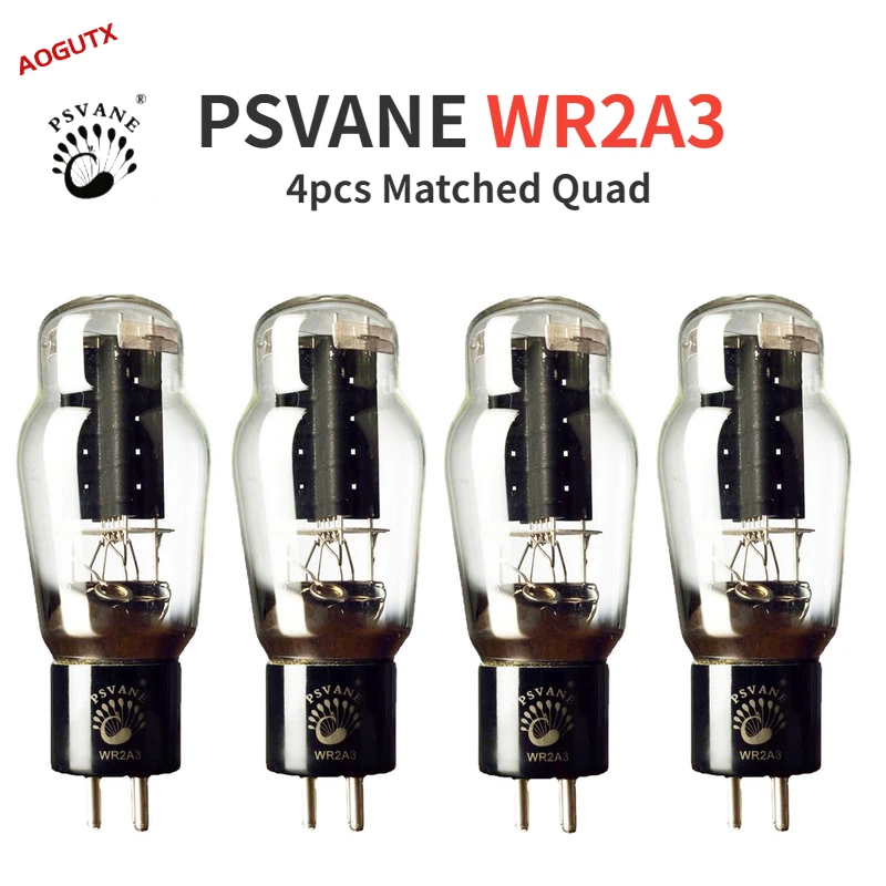 PSVANE WR2A3 tubo de vacío reemplaza la serie 2A3 para la válvula de Audio HIFI, Kit de amplificador de tubo electrónico, Quad emparejado DIY, Aogutx