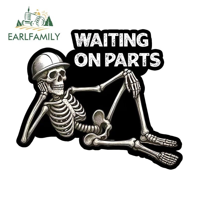 EARLFAMILY Waiting On Parts Car Stickers And Decals Cool Personality SUV Decals Occlusion Scratch Sunscreen Custom Printing