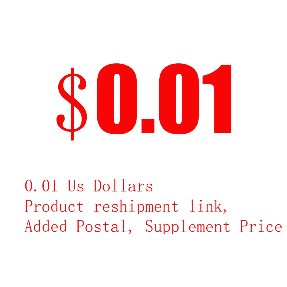 0.01 Us Dollars Product reshipment link Added Postal Supplement Price