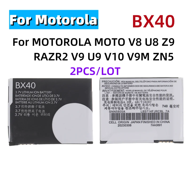 2PCS/LOT BX40 SNN5805A Battery BX41 For MOTOROLA MOTO V8 U8 Z9 RAZR2 V9 U9 V10 V9M ZN5 Genuine Capacity Mobile Phone Batteries