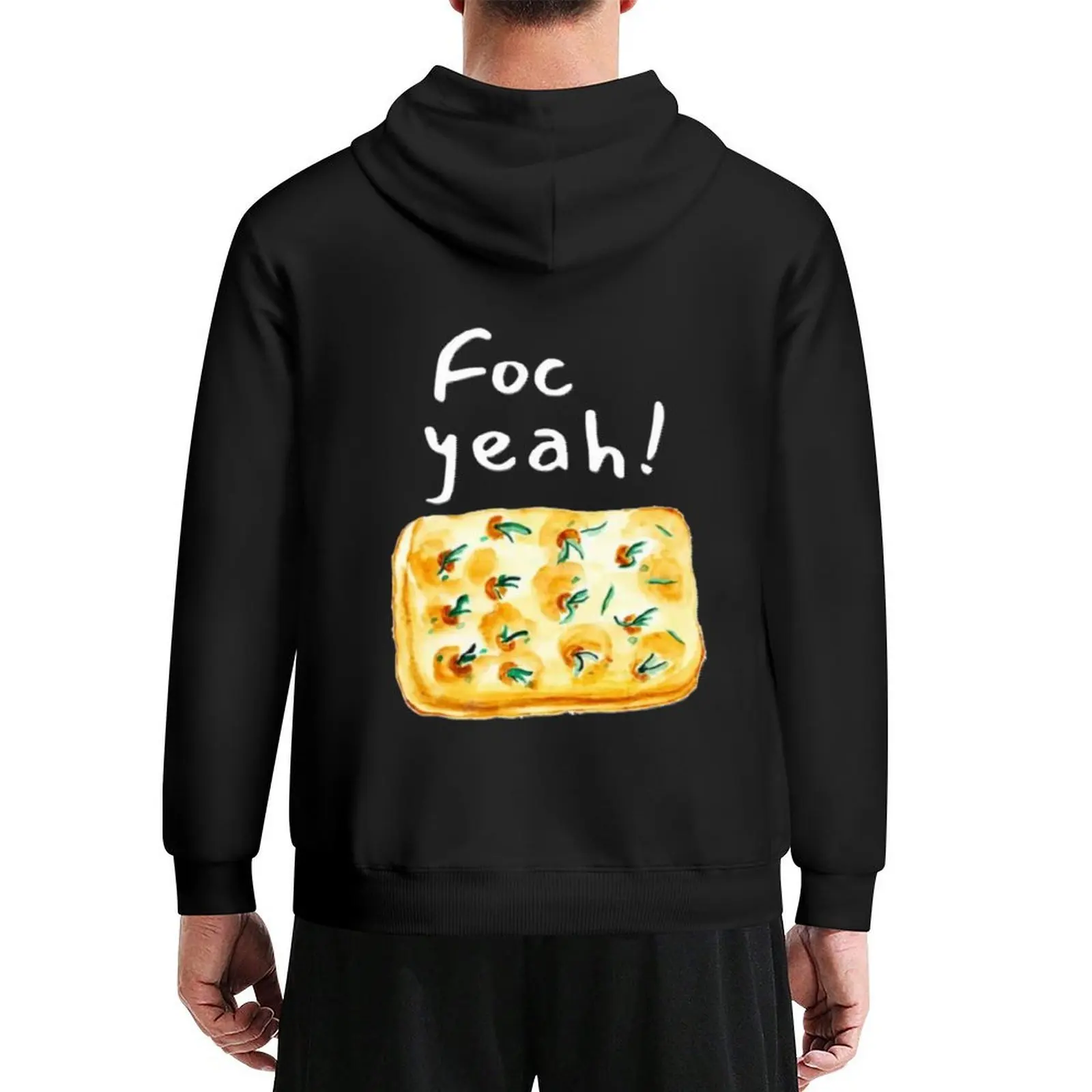 Foc ¡Sí! Sudadera con capucha divertida de Focaccia Bread para hombre, camisetas gráficas, ropa para hombre, sudaderas con capucha de diseñador