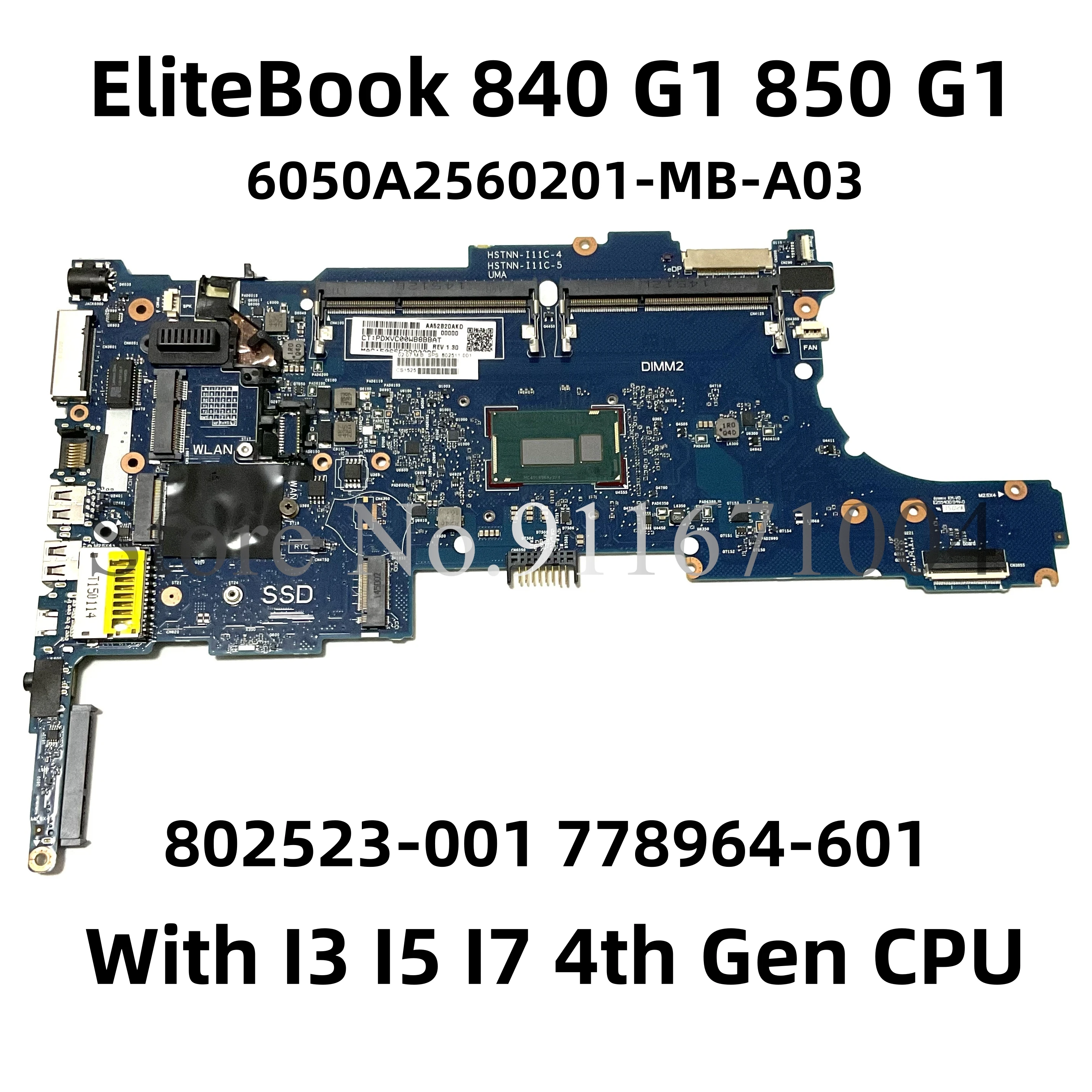 

6050A2560201-MB-A03 Mainboard For HP EliteBook 840 G1 850 G1 Laptop Motherboard core I3 I5 I7 4th Gen CPU 802523-001 100% Tested