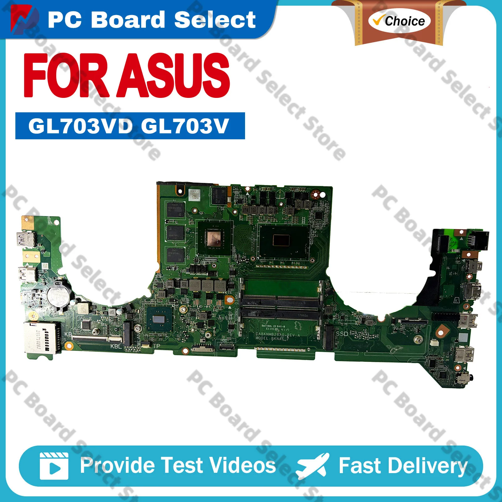

GL703V GL703VD Laptop Motherboard For ASUS ROG Strix GL703VE GL703VD GL703VM FX73V Mainboard With I5 I7 CPU 100% tests OK stk