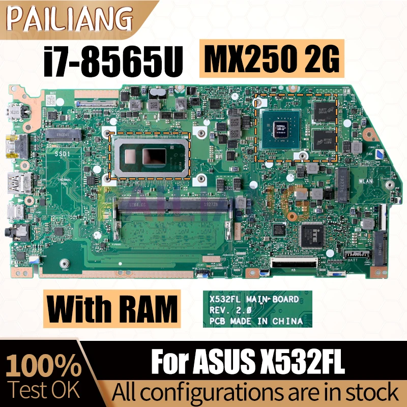 For ASUS X532FL Notebook Mainboard REV:2.0 i7-8565U With RAM MX250 Laptop Motherboard Full Tested