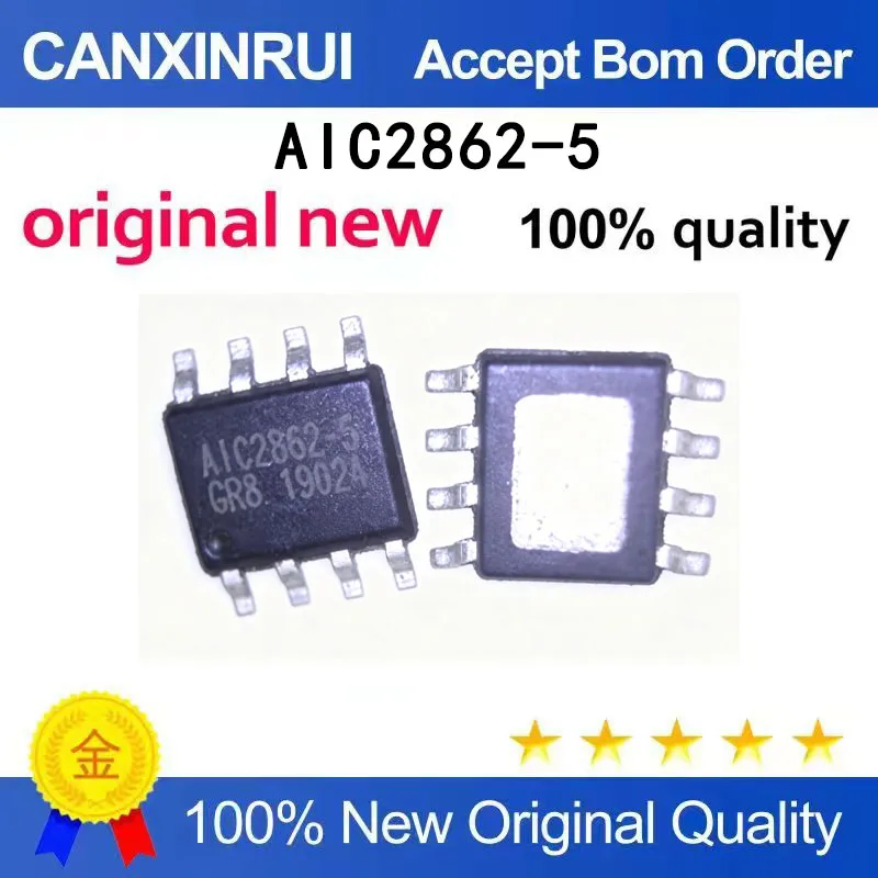 

(5-100 PCS) New stock AIC2862-5 A1C2862-5 SOP-8