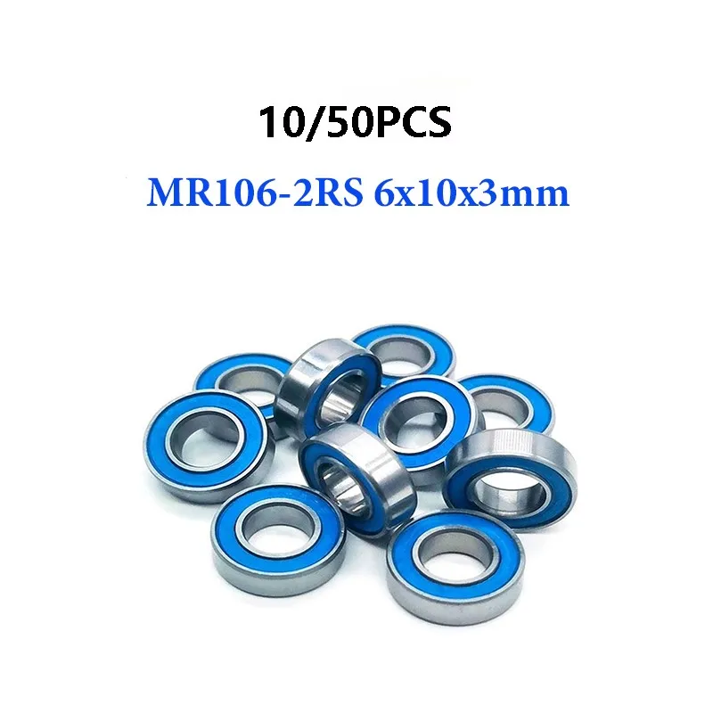 

10/50PCS MR106-2RS MR106 2RS MR106 RS MR106RS 6x10x3mm Blue Rubber Sealed miniature ABEC-5 High quality deep groove Ball Bearing