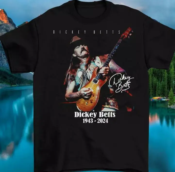 

Dickey Betts 1943 2024 Shirt Unisex Cotton Black All Size S-3XL Fast shipping