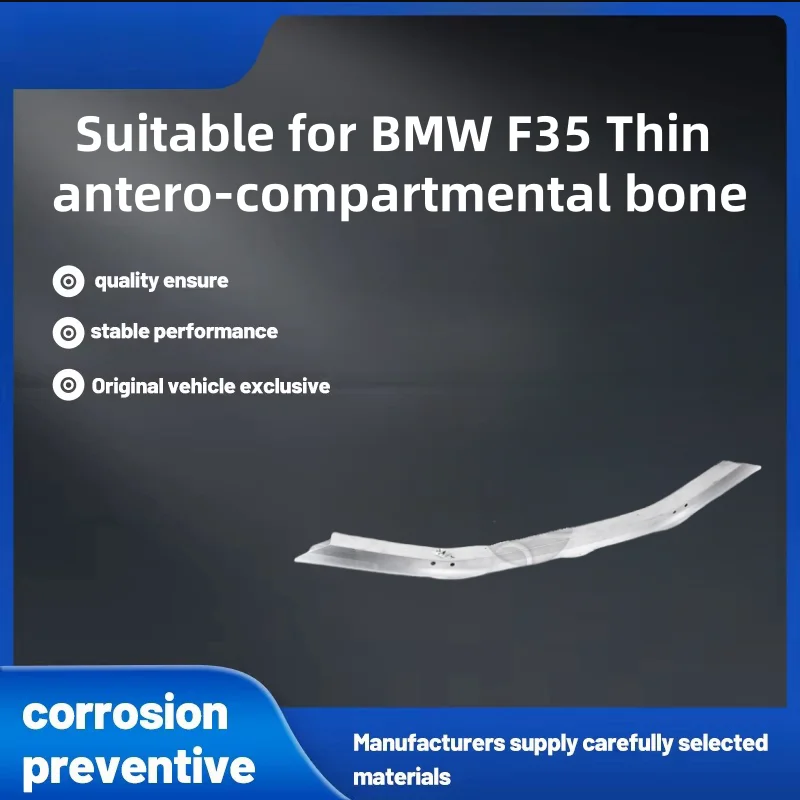 

Suitable for Bmw F35 Thin Antero-Compartmental Bone, Thin Internal Bone of Anterior Bar, Car Accessories