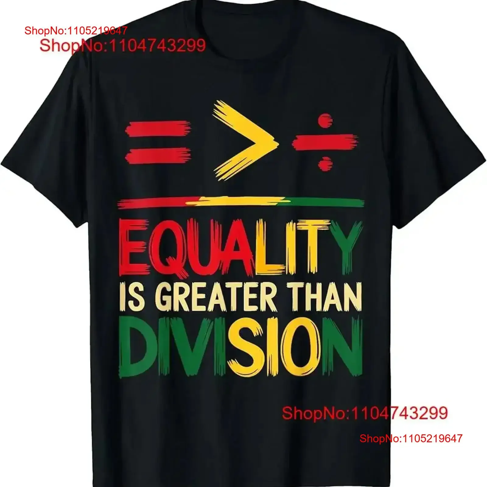 Equality Is Greater Than Division Black History Month Math T Shirt vintage Washed fashion Soft Slightly graphic homme Casual