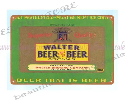 1930s Walter Beer Brewing Eau Claire WI metal tin sign pub cafe wall decor