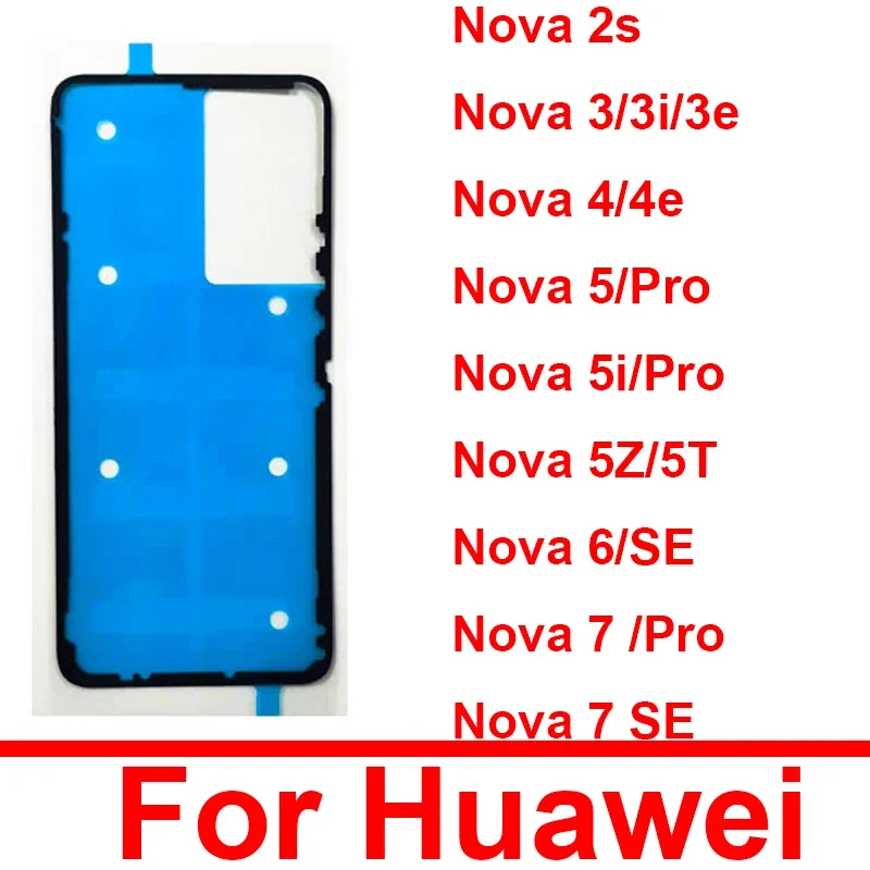 Back Battery Housing Cover Sticker Adhesive Glue Tape For Nova 2S 3 3E 3i 4 4E 5 5i 6 7 Pro SE Replacement Parts