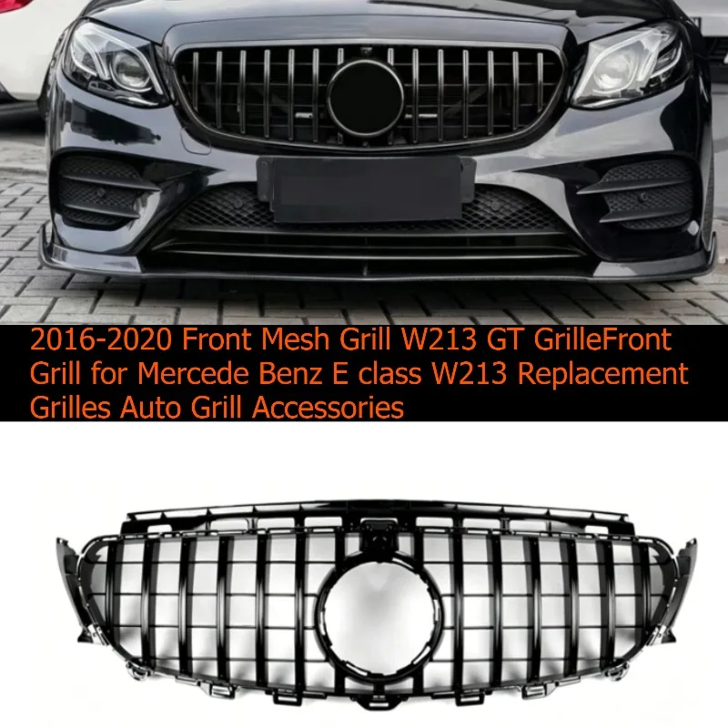 2016-2020 Frontgitter W213 GT Kühlergrill für Mercedes Benz E-Klasse W213 Ersatzgitter Auto-Kühlergrill Zubehör
