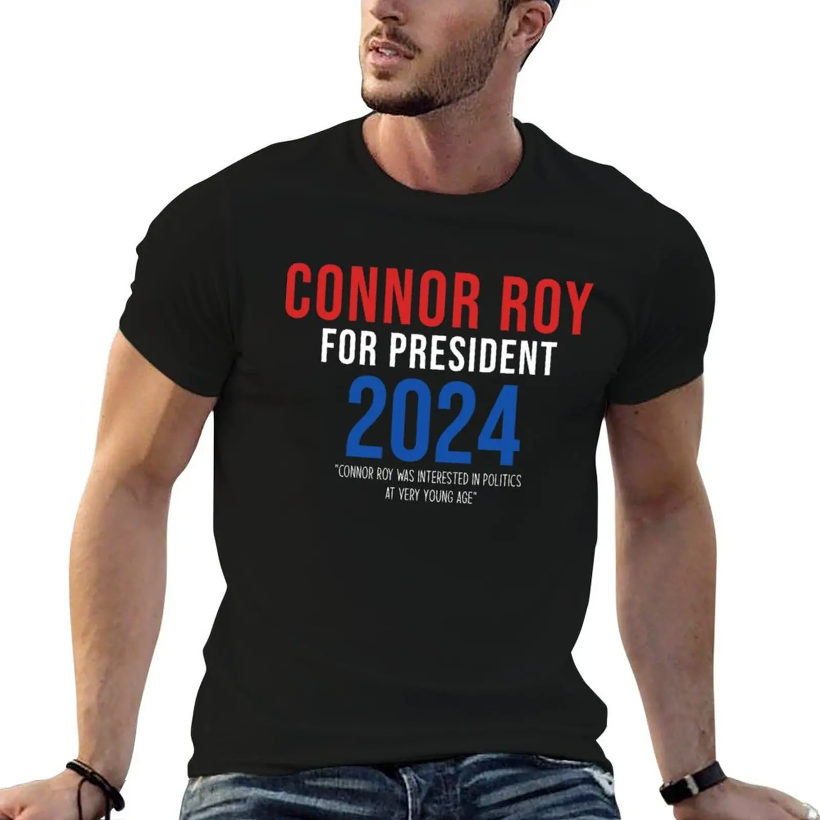 Connor Roy For President T-Shirt t shirt personalised t shirt man plain anime t shirts for man T-shirt
