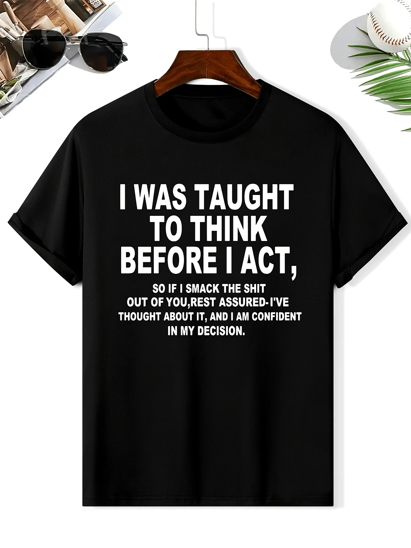 

[1pc Humorous Printed Crew Neck T-shirt] 1pc, I was taught to think before I act humorous printed men's crew neck short sleeve T