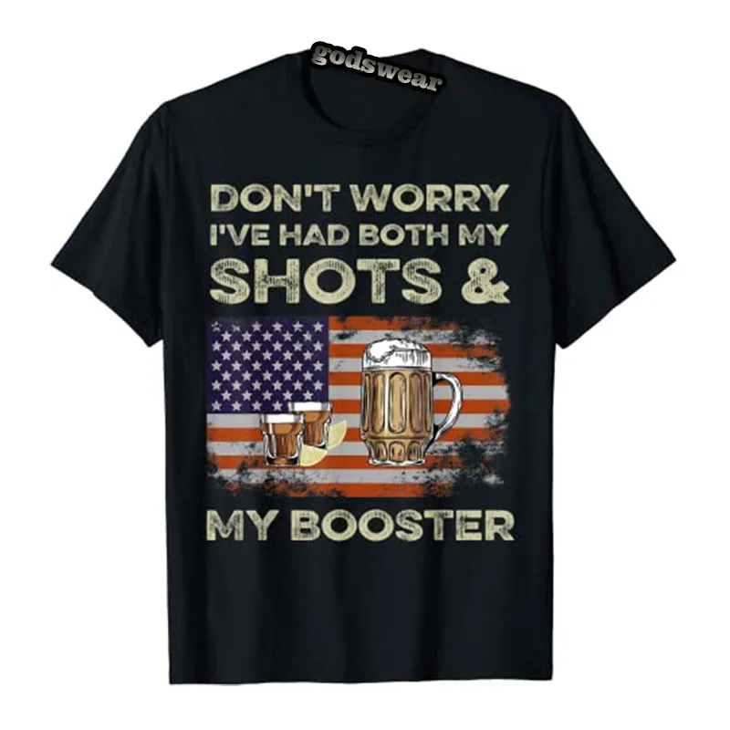 Don't Worry I've Had Both My Shots and Booster Funny Vaccine T-Shirt Vaccinated Summer Drinking Humor Immunization Shot Tee Tops