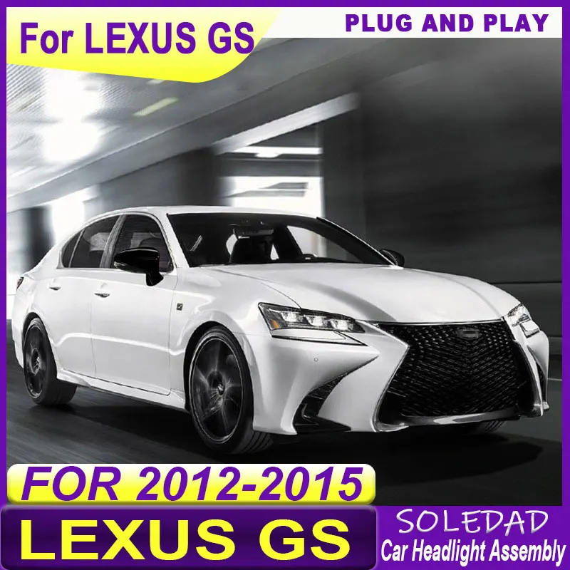 

For Lexus GS250 2012 2013 2014 2015 GS350 DRL Headlights Assembly upgrade Dynamic Signal FULL LED Head Lamp Accessories