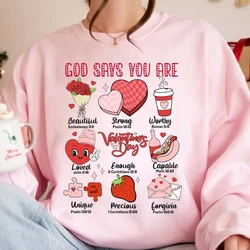 Jesus Valentine Sweatshirt God Says You Are Valentine Hoodie Aesthetic Christian Shirts Bible Verse Sweater Gift for Her