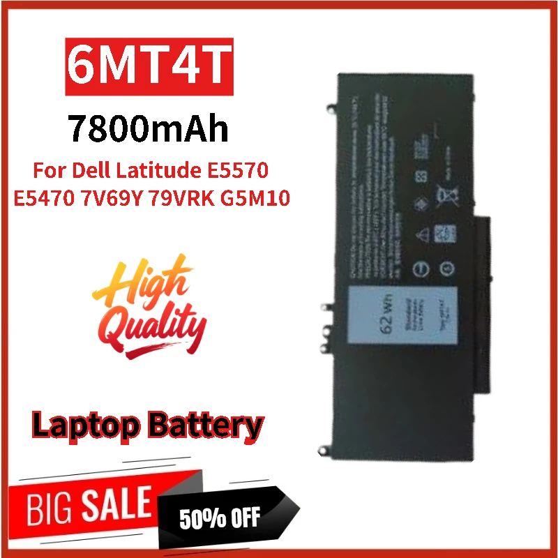 

High Quality 6MT4T Replacement Laptop Battery 7.6V 7800mAh For Dell Latitude 7V69Y E5570 E5470 79VRK G5M10 Brand New