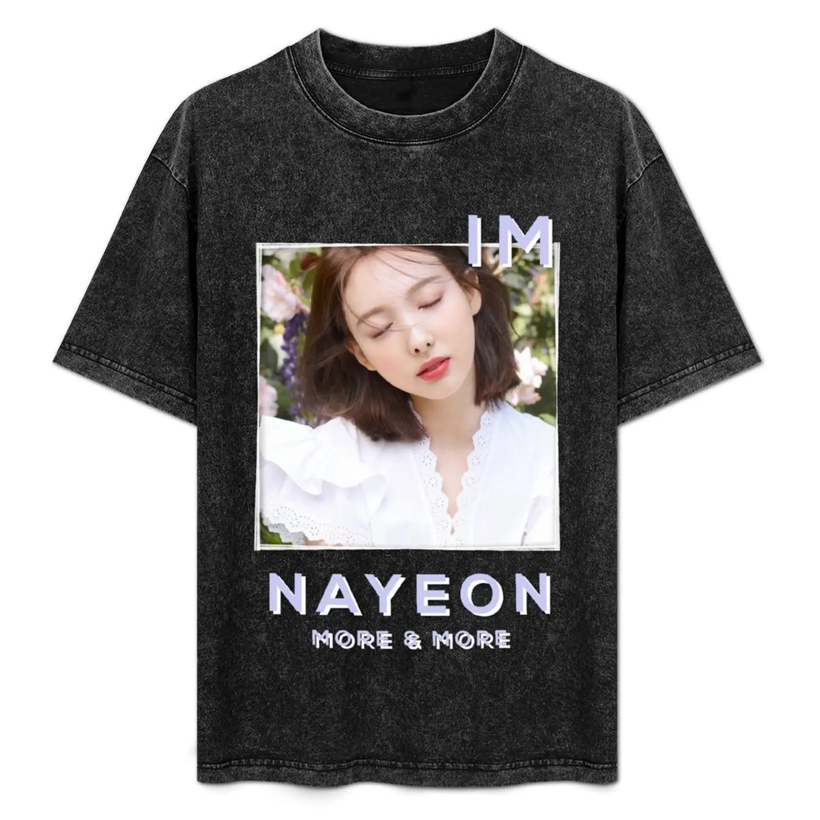 Twice - Nayeon T-Shirt anime clothes oversizeds custom t shirt mens vintage t shirts