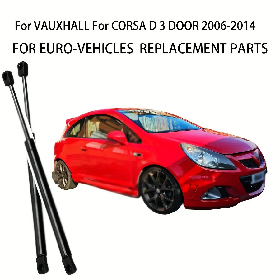 

For VAUXHALL CORSA D 3 DOOR 2pcs HATCHBACK TAILGATE BOOT STRUTS 13182537 2007-2006-2014 replacement