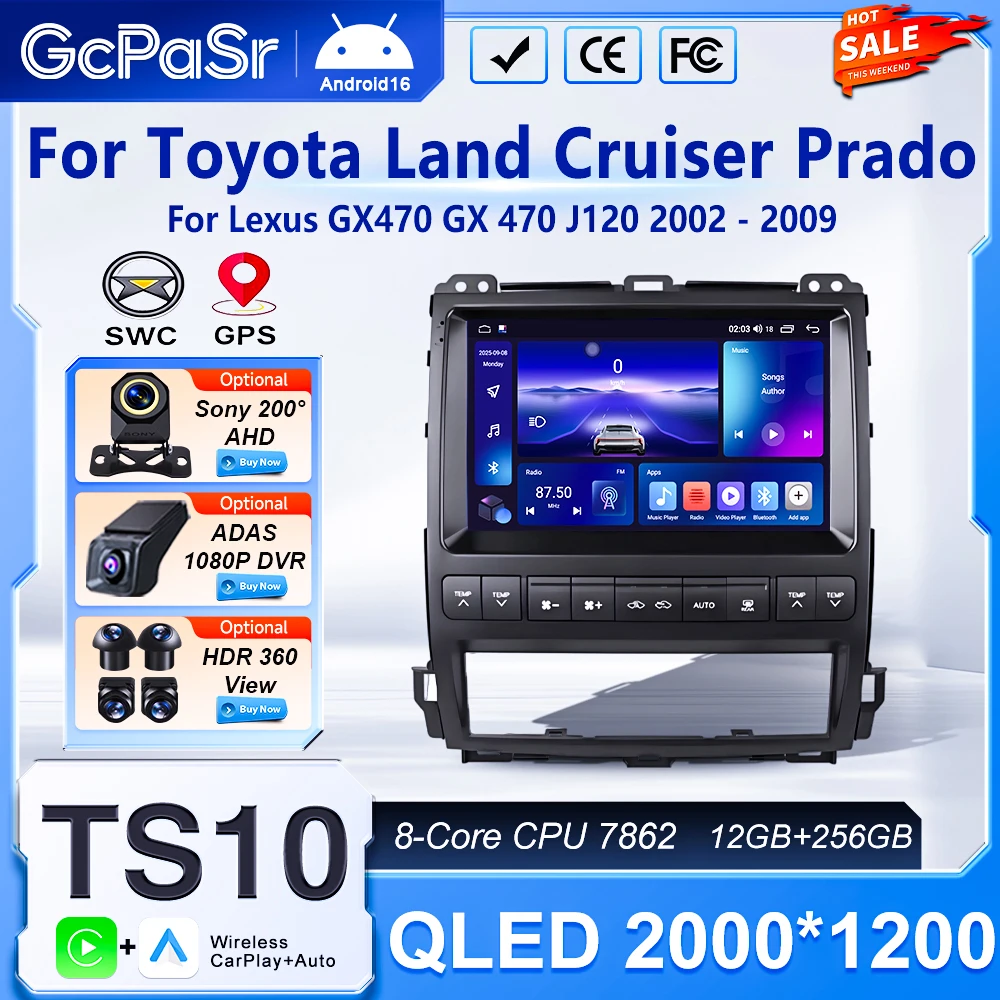 Автомагнитола Android 16 для Toyota Land Cruiser Prado 120, Lexus GX470 GX 470 J120 2002-2009, мультимедийный видеоплеер с GPS