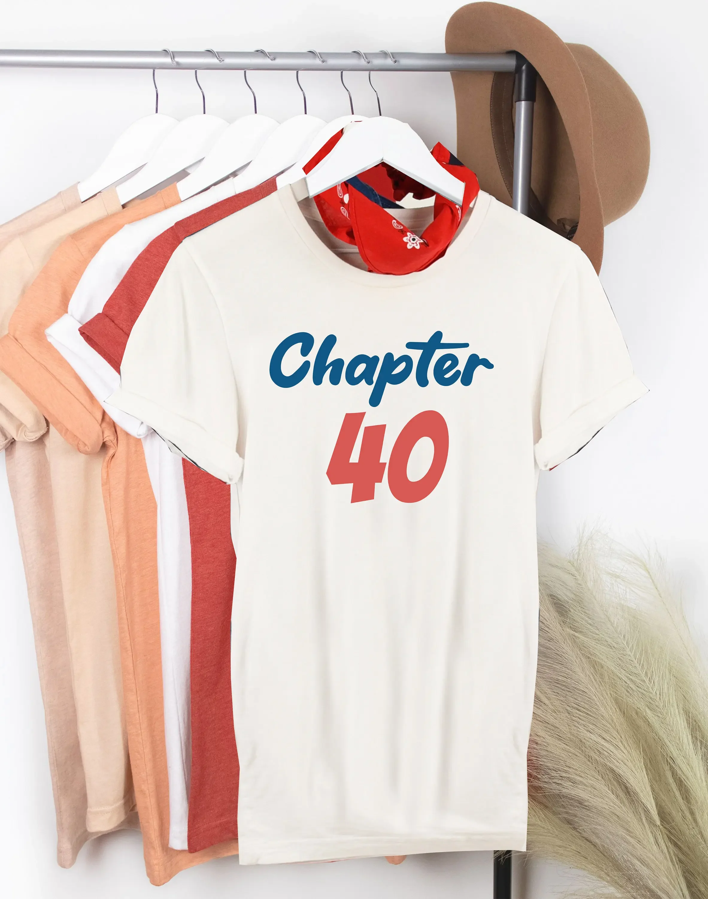 Chapter T Shirt Birthday GifT Vintage 20 30 40 etc shirts