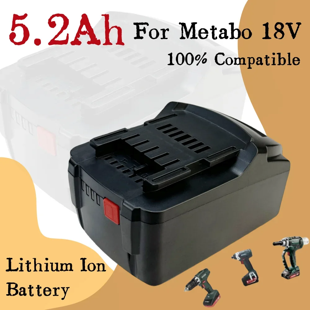 18V 5200mAh Lastest Upgraed Rechargeable Li-ion Power Tool Battery for Metabo cordless Drill drive hammer