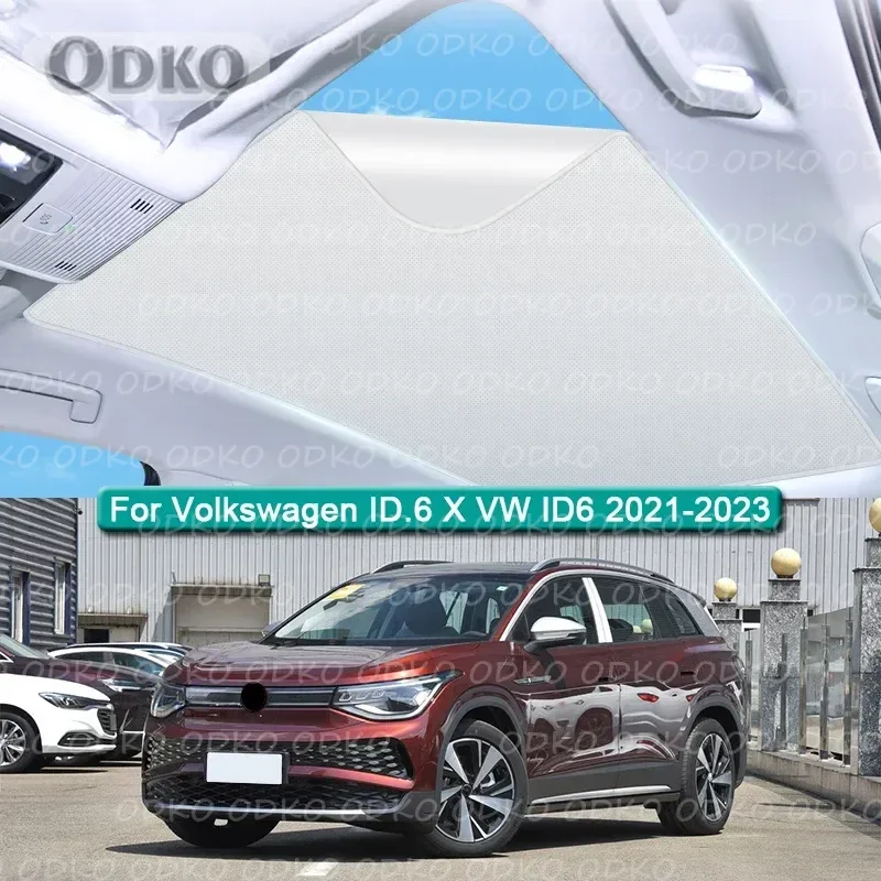 

Солнцезащитный козырек на крышу для Volkswagen ID.6 X VW ID6 2021-2023, электростатическая адсорбция, солнцезащитный козырек на крыше, наклейка для слепых затенений в крыше