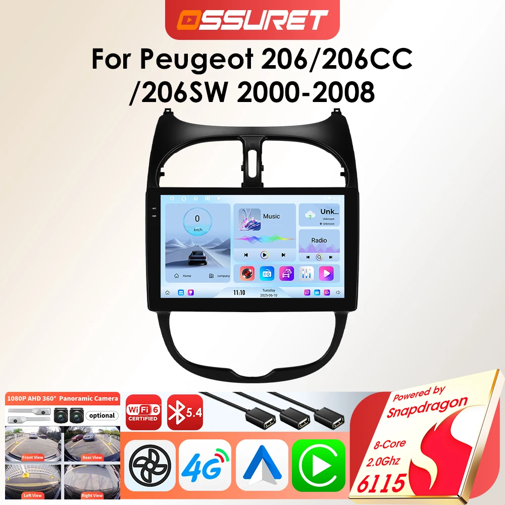 OSSURET 6115 Autoradio Android per Peugeot 206 206CC 206SW 2000-2008 Auto Lettore Multimediale Intelligente GPS AutoradioTouch Screen